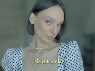 Rozeeyez