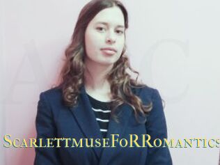 ScarlettmuseFoRRomantics