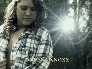SheenaKnoxx