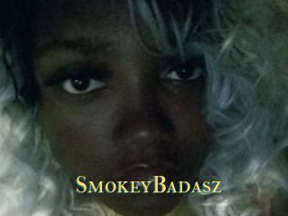 SmokeyBadasz