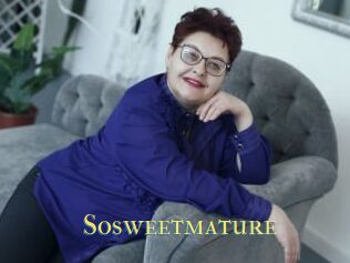 Sosweetmature