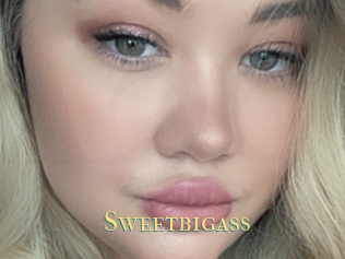Sweetbigass