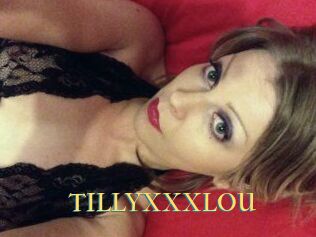 TILLYXXXLOU