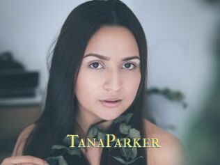 TanaParker