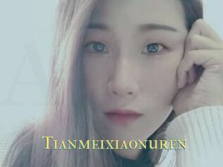 Tianmeixiaonuren