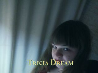 Tricia_Dream
