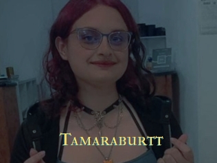 Tamaraburtt