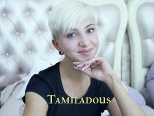 Tamiladous
