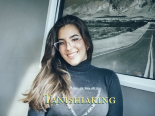 Tanishiaking