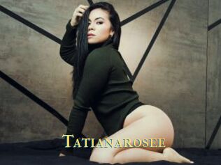 Tatianarosee