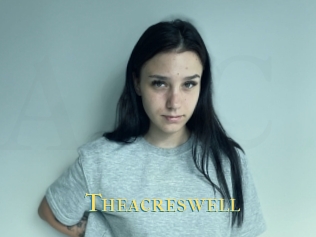 Theacreswell