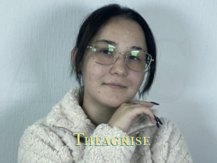 Theagrise