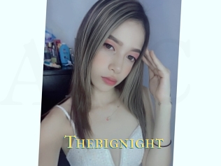 Thebignight