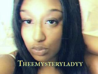 Theemysteryladyy