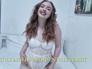 Thehotredheadfromdownthestreet