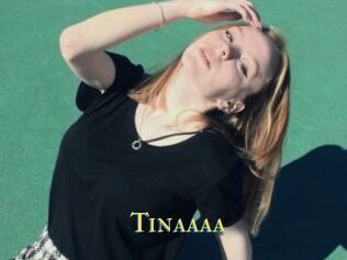 Tinaaaa