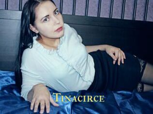Tinacirce