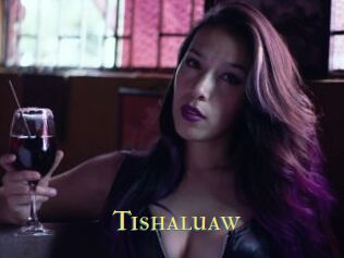 Tishaluaw