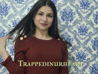 Trappedinurheart