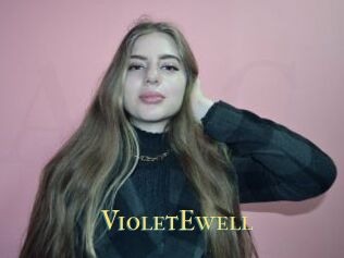 VioletEwell