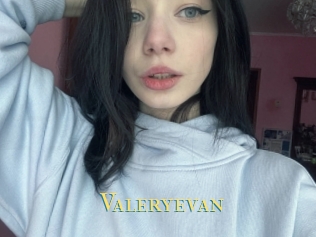 Valeryevan