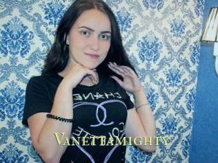 Vanettamighty