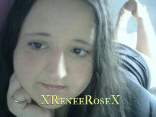 XReneeRoseX