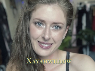 Xayahwillow