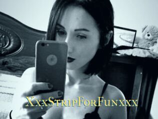 XxxStripForFunxxx
