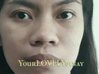 YourLOVELYpinay