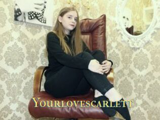 Yourlovescarlett