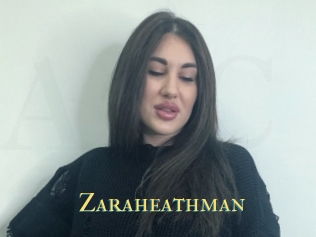 Zaraheathman